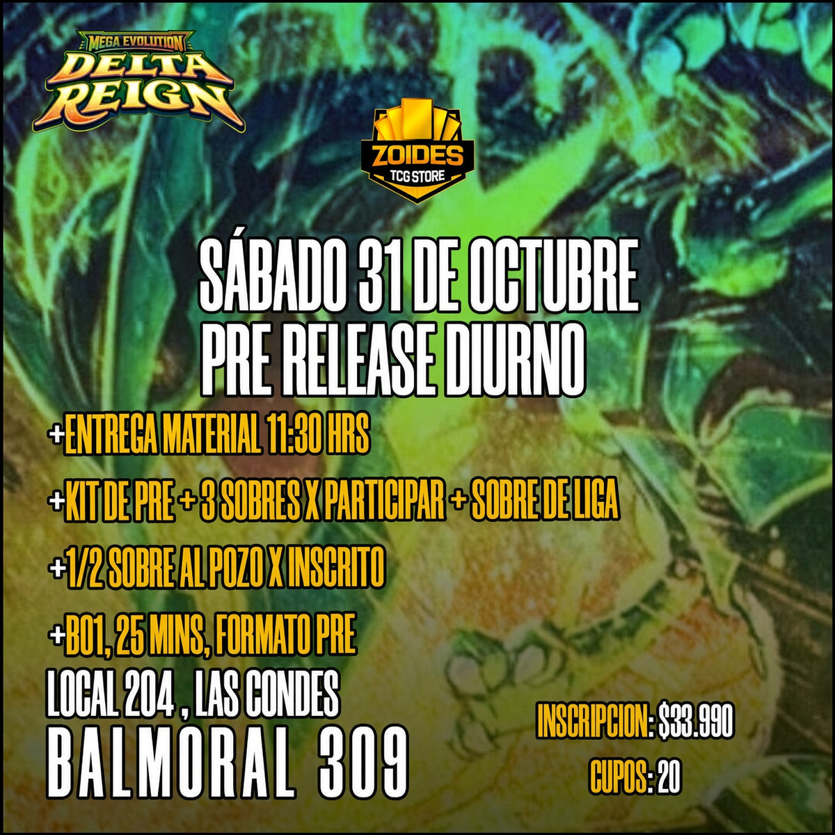 Pre Release Delta Reign Sábado 31 Oct DIURNO