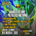 Pre Release Delta Reign Sábado 24 Oct NOCTURNO