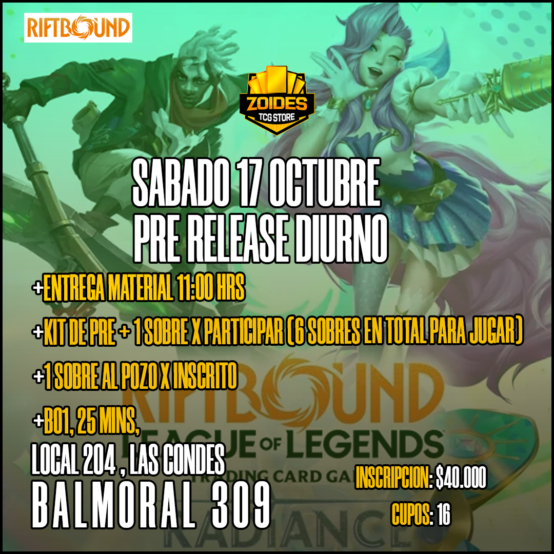 Pre Release Riftbound Radiance Diurno 17 Octubre